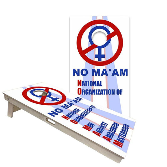 NO MA'AM Cornhole Boards