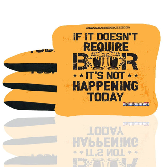 If It Doesn't Require Beer Cornhole Bags