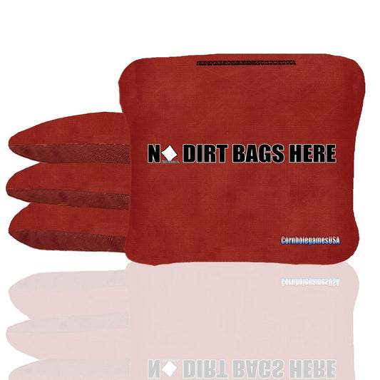 No Dirt Bags Here (Red) Stick & Slide Cornhole Bags