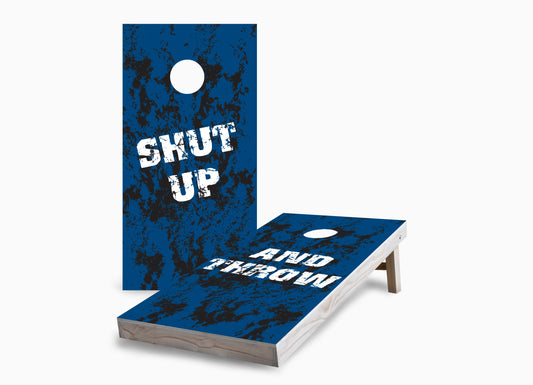 Shut Up and Throw Cornhole Boards